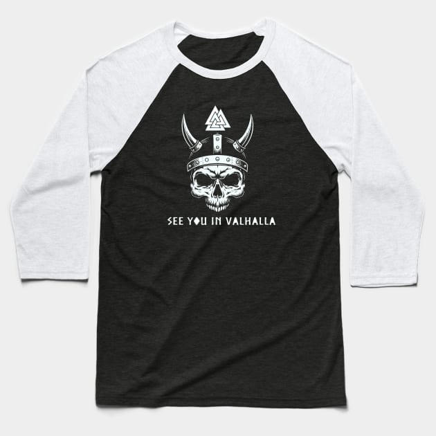 see you in valhalla Baseball T-Shirt by Lamink